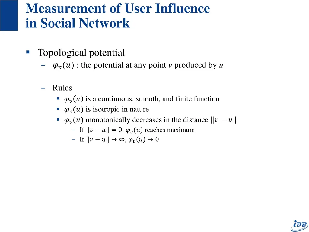 measurement of user influence in social network