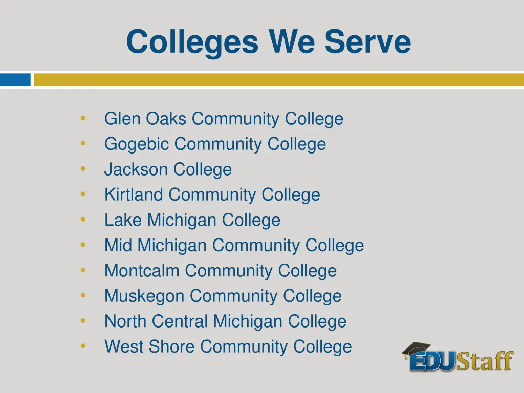 colleges we serve