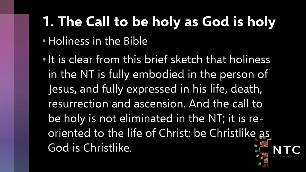 1 the call to be holy as god is holy holiness 2