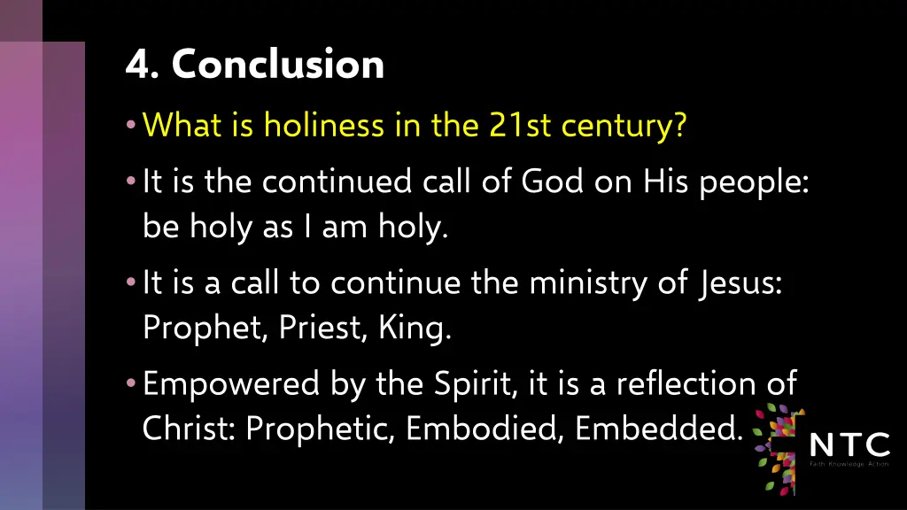 4 conclusion what is holiness in the 21st century