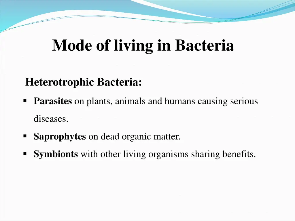 mode of living in bacteria 1