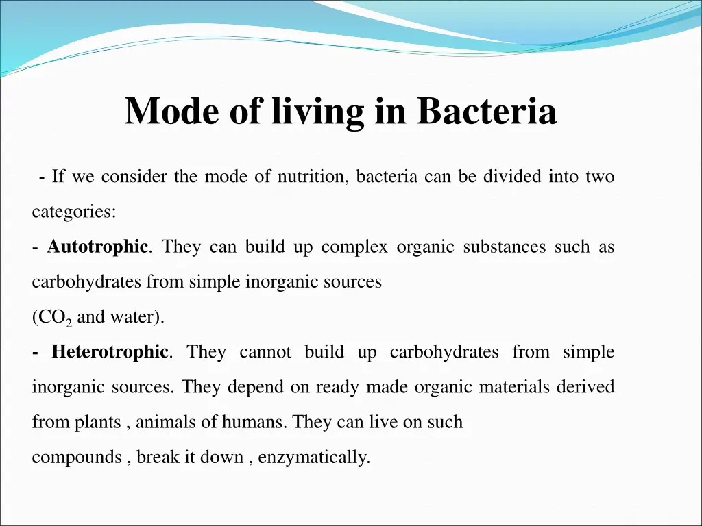 mode of living in bacteria