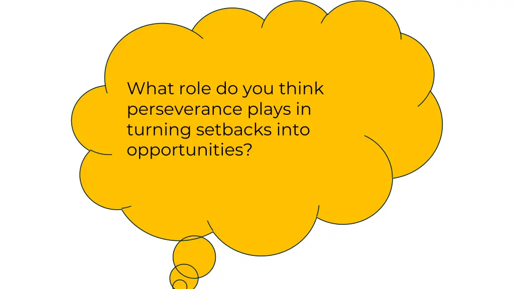 what role do you think perseverance plays