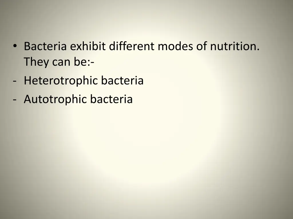 bacteria exhibit different modes of nutrition