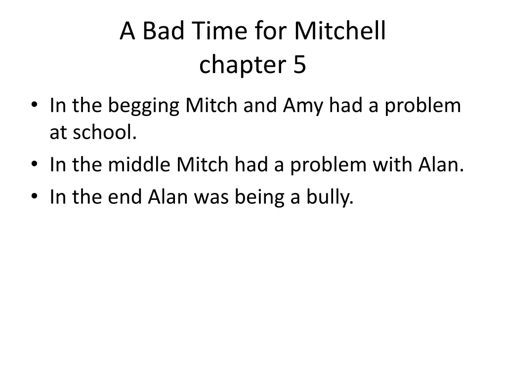 a bad time for mitchell chapter 5