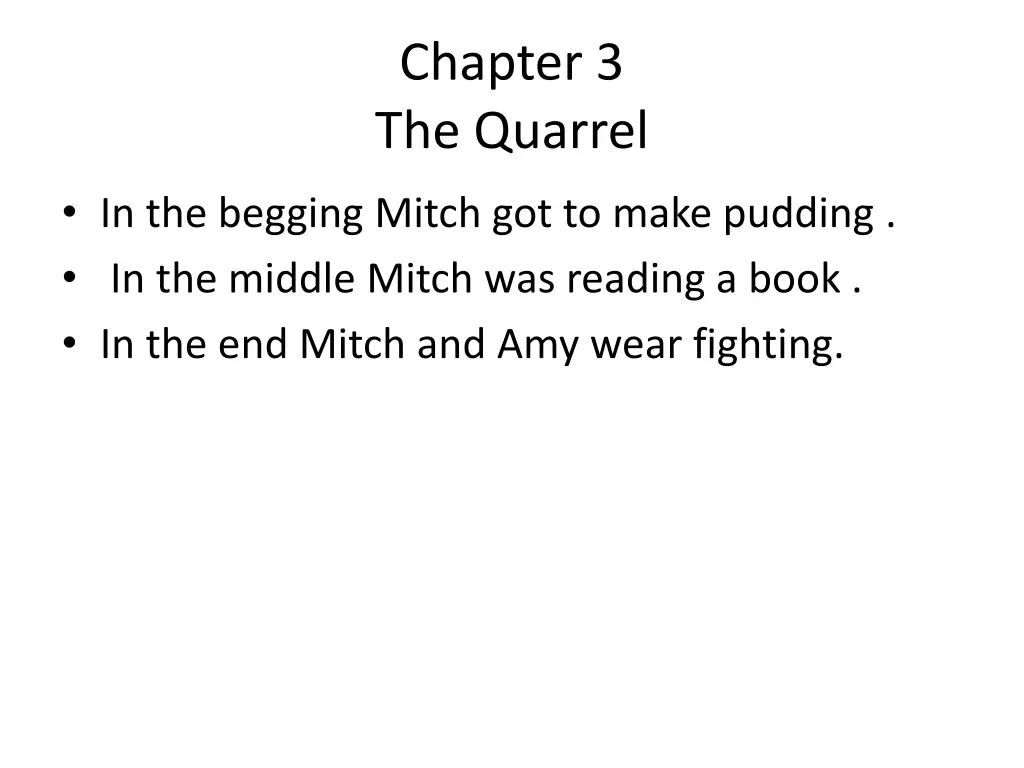 chapter 3 the quarrel