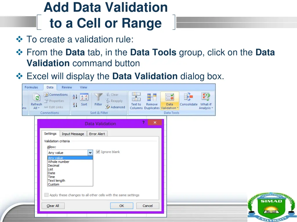 add data validation to a cell or range to create