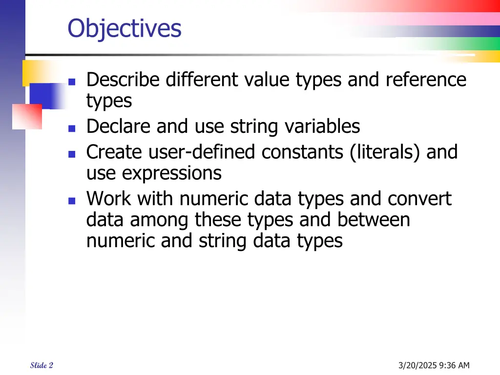 objectives