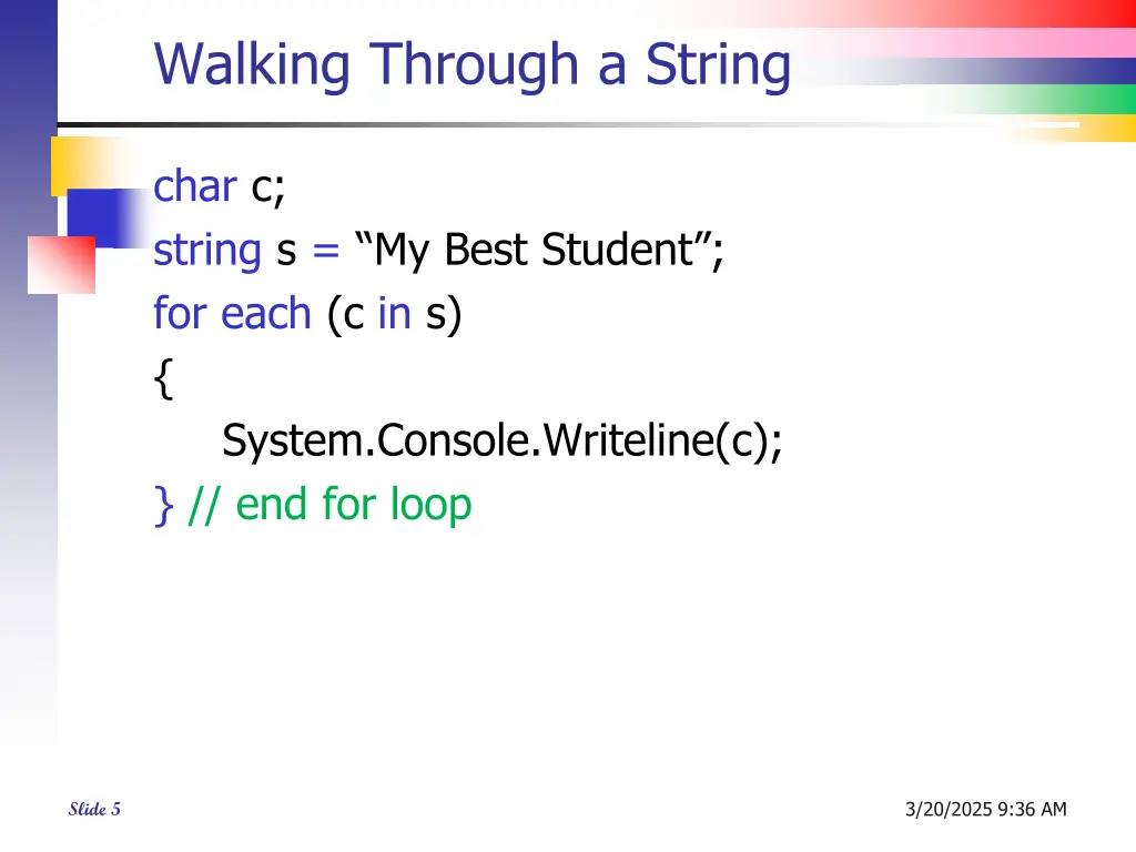 walking through a string