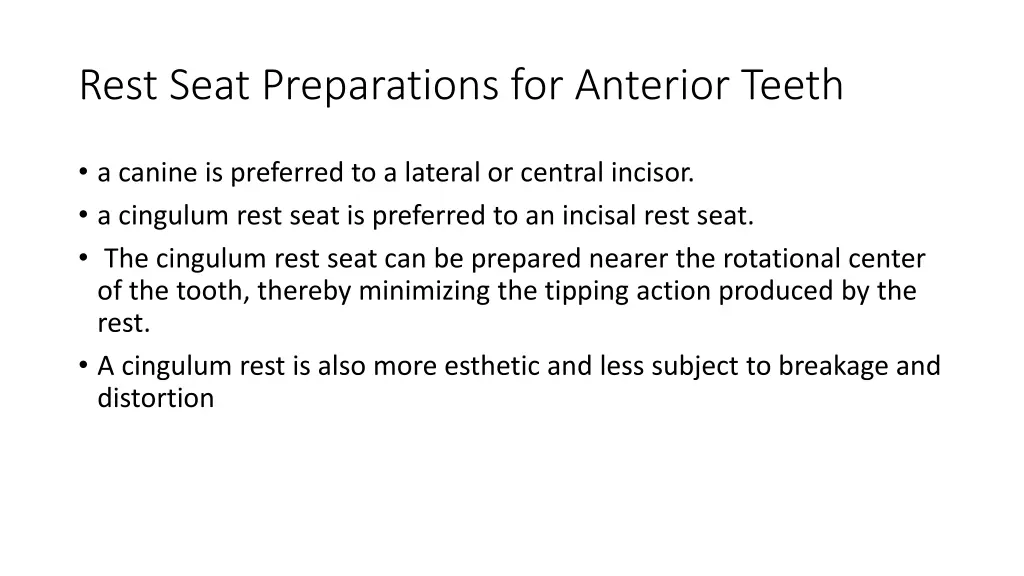 rest seat preparations for anterior teeth