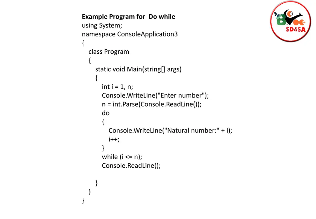 example program for do while using system