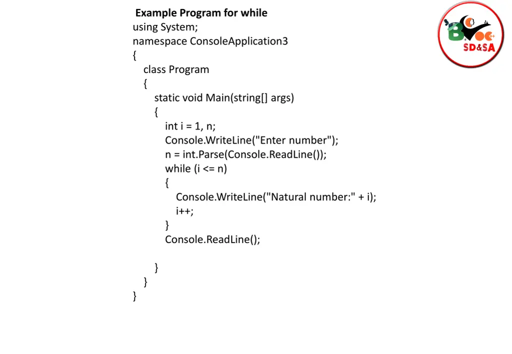 example program for while using system namespace