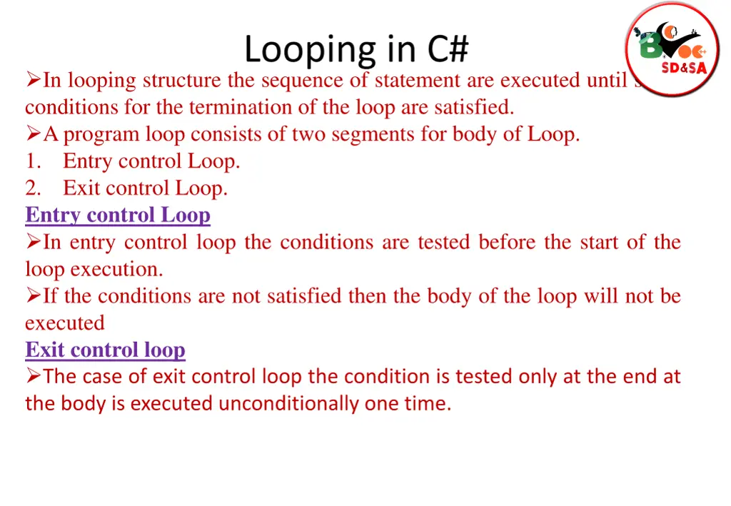 in looping structure the sequence of statement