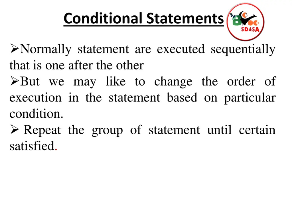 normally statement are executed sequentially that