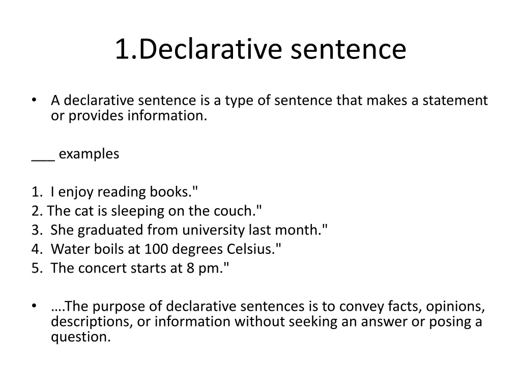 1 declarative sentence