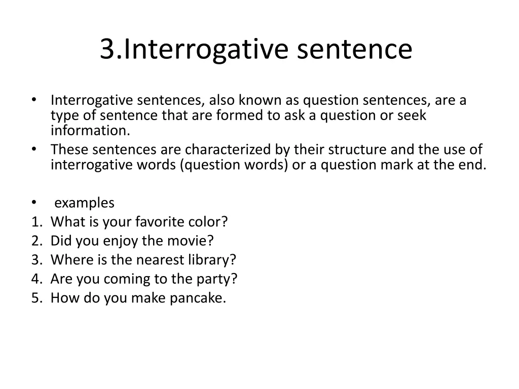 3 interrogative sentence