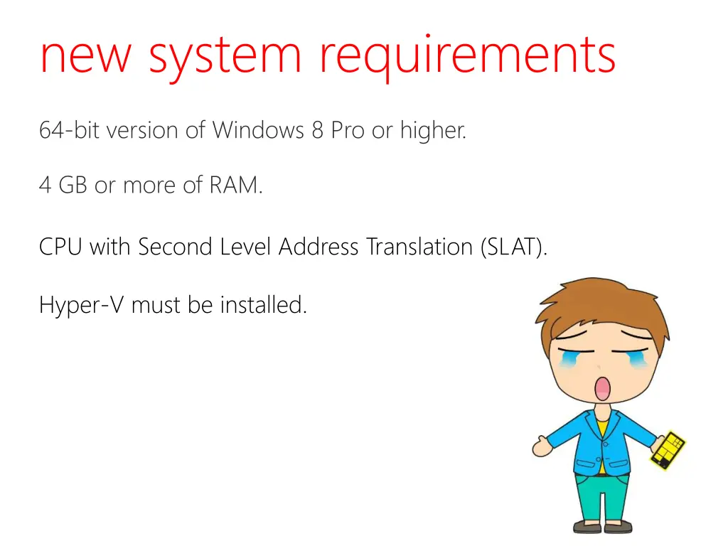new system requirements