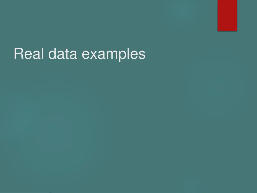 real data examples