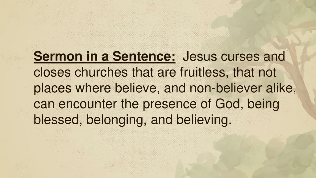 sermon in a sentence jesus curses and closes