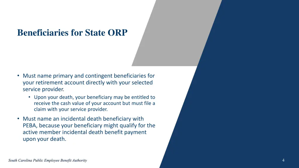 beneficiaries for state orp