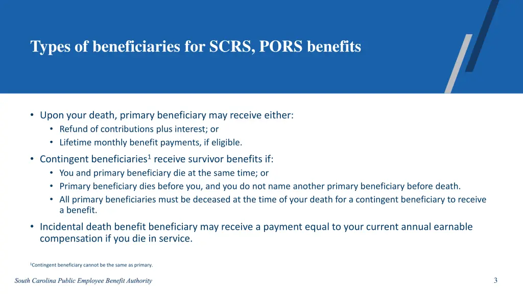 types of beneficiaries for scrs pors benefits