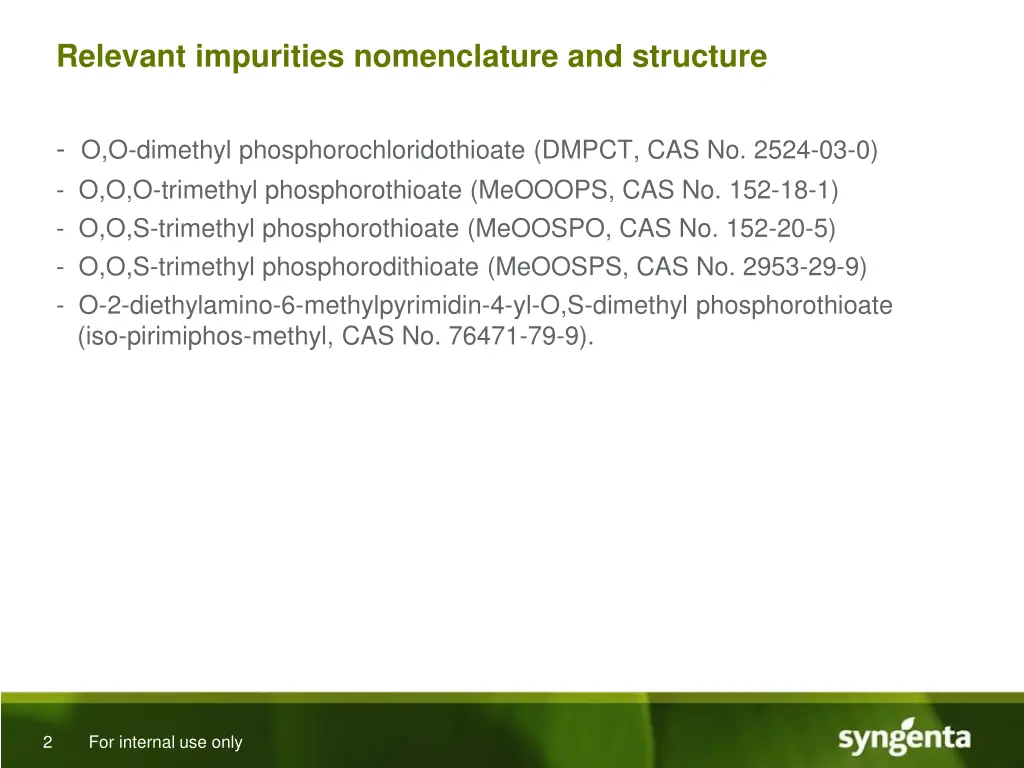 relevant impurities nomenclature and structure