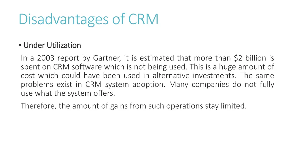 disadvantages of crm 2
