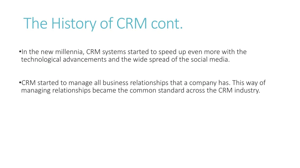 the history of crm cont 1