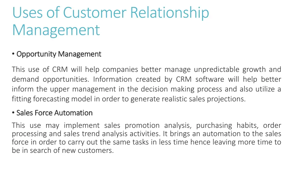 uses of customer relationship management 3