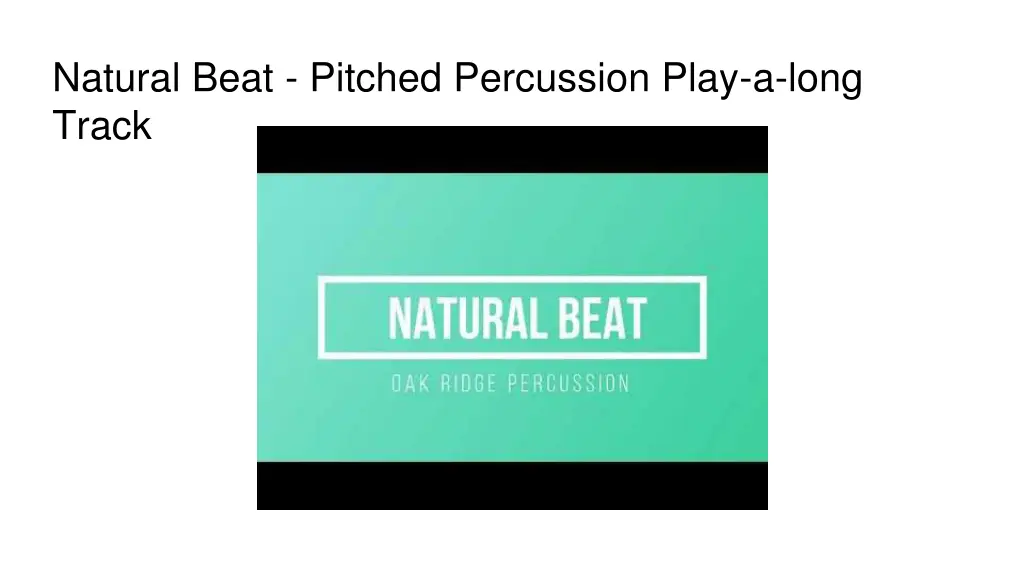 natural beat pitched percussion play a long track