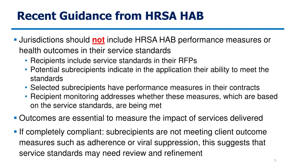 recent guidance from hrsa hab