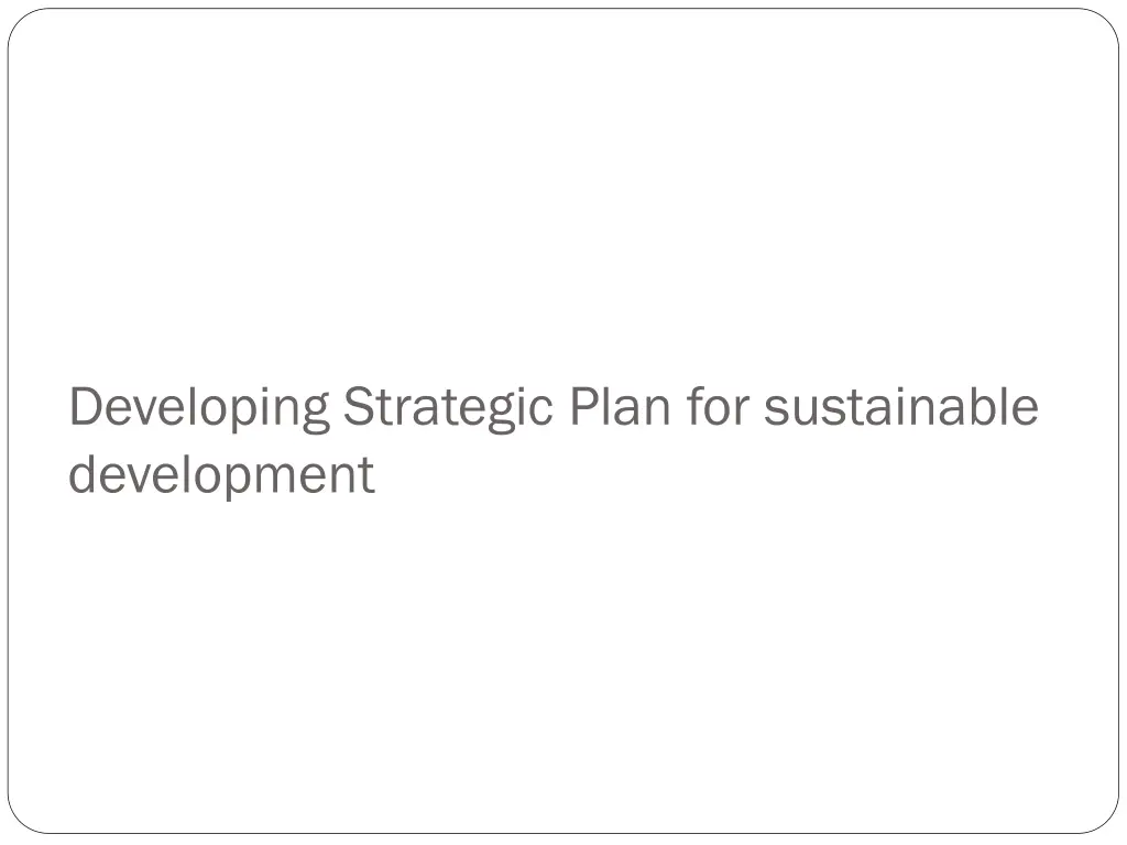 developing strategic plan for sustainable