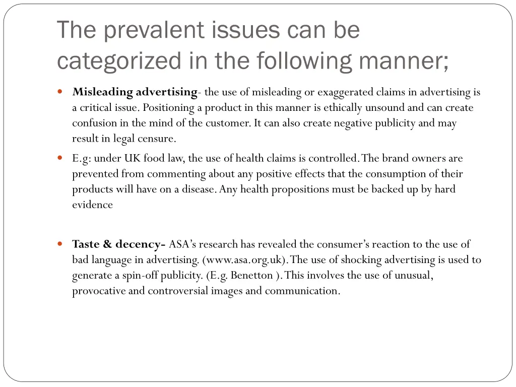 the prevalent issues can be categorized