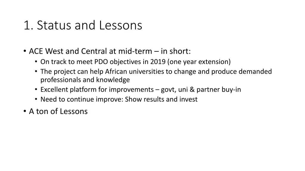 1 status and lessons
