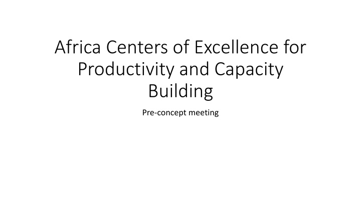 africa centers of excellence for productivity
