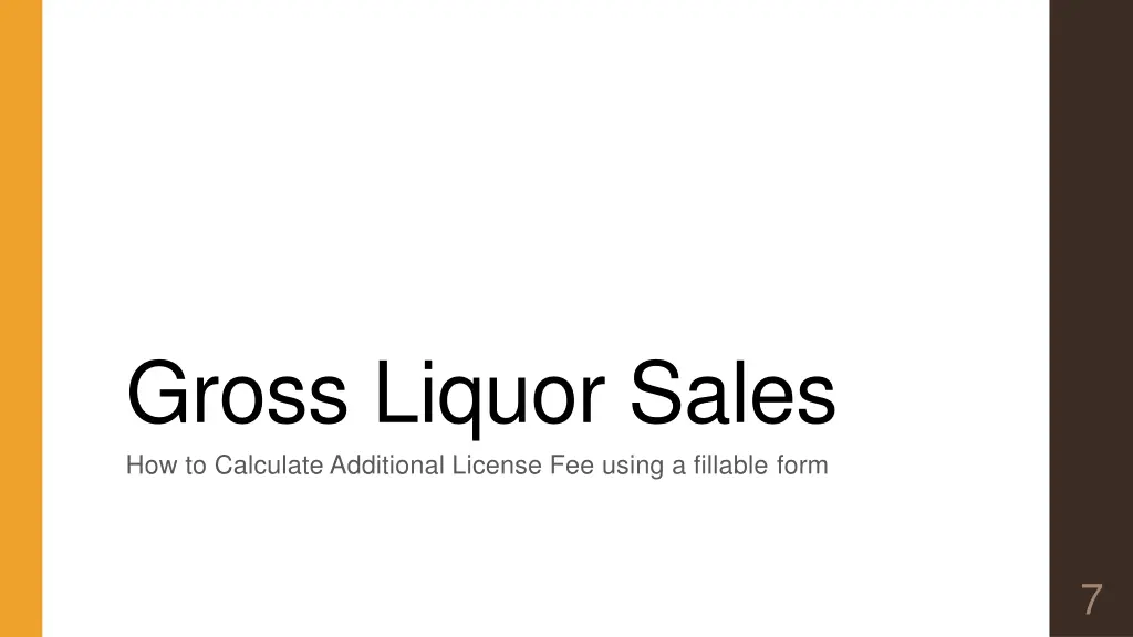 gross liquor sales how to calculate additional