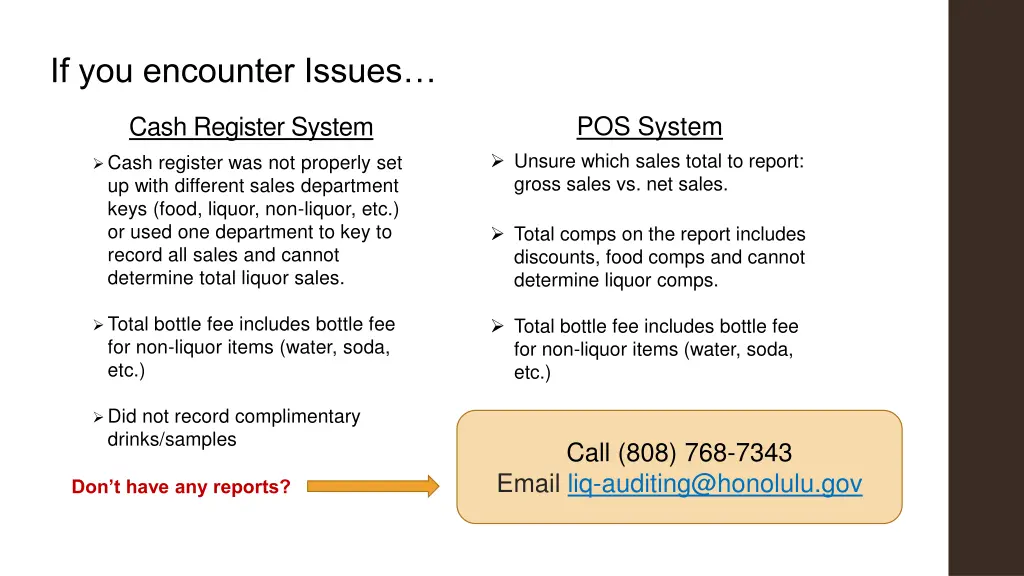if you encounter issues