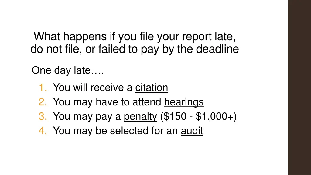 what happens if you file your report late