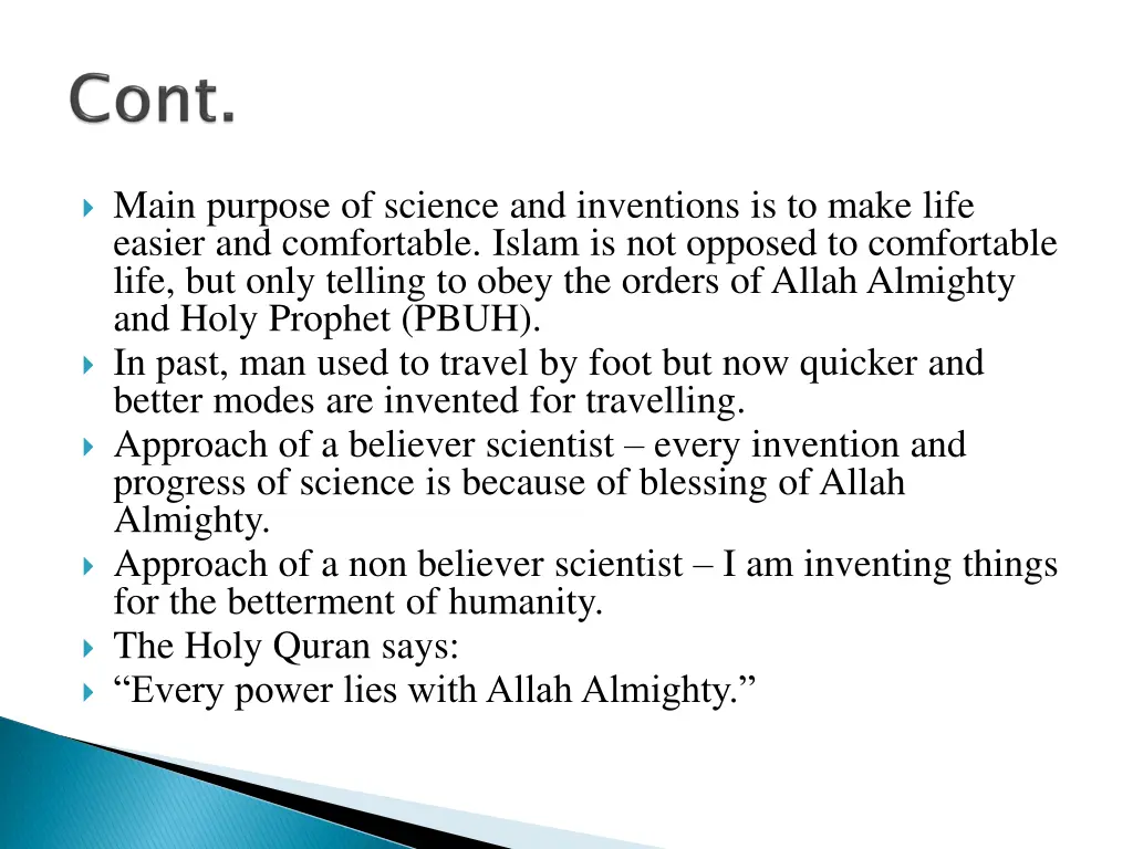 main purpose of science and inventions is to make