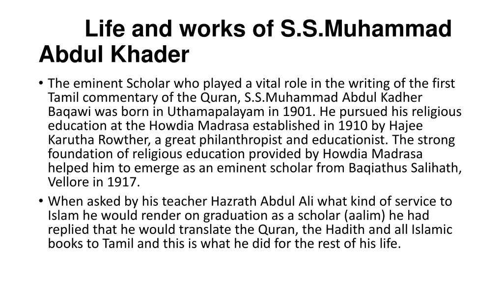 life and works of s s muhammad abdul khader