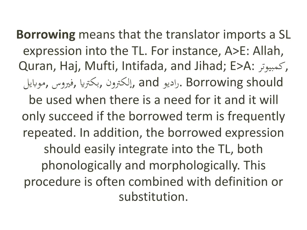borrowing means that the translator imports