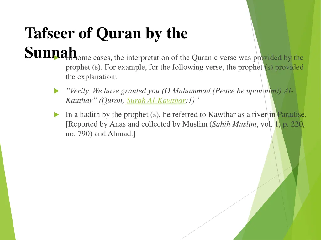 tafseer of quran by the sunnah in some cases