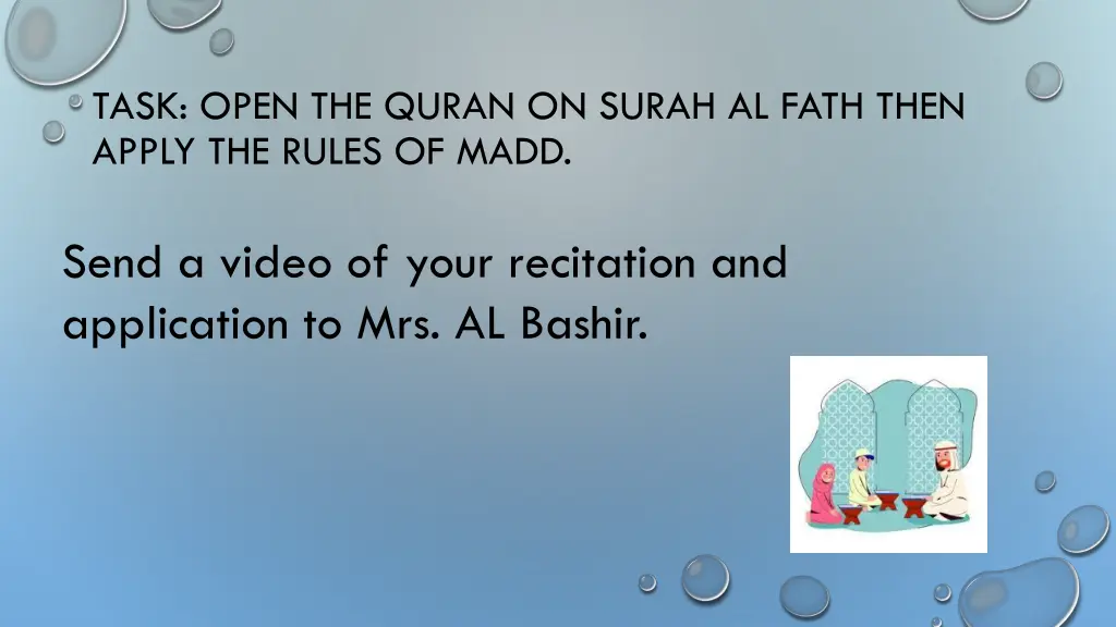 task open the quran on surah al fath then apply