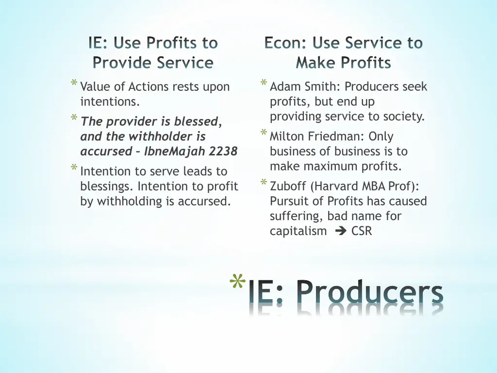 ie use profits to provide service value