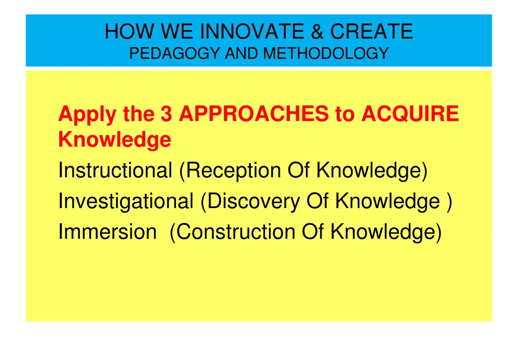 how we innovate create pedagogy and methodology
