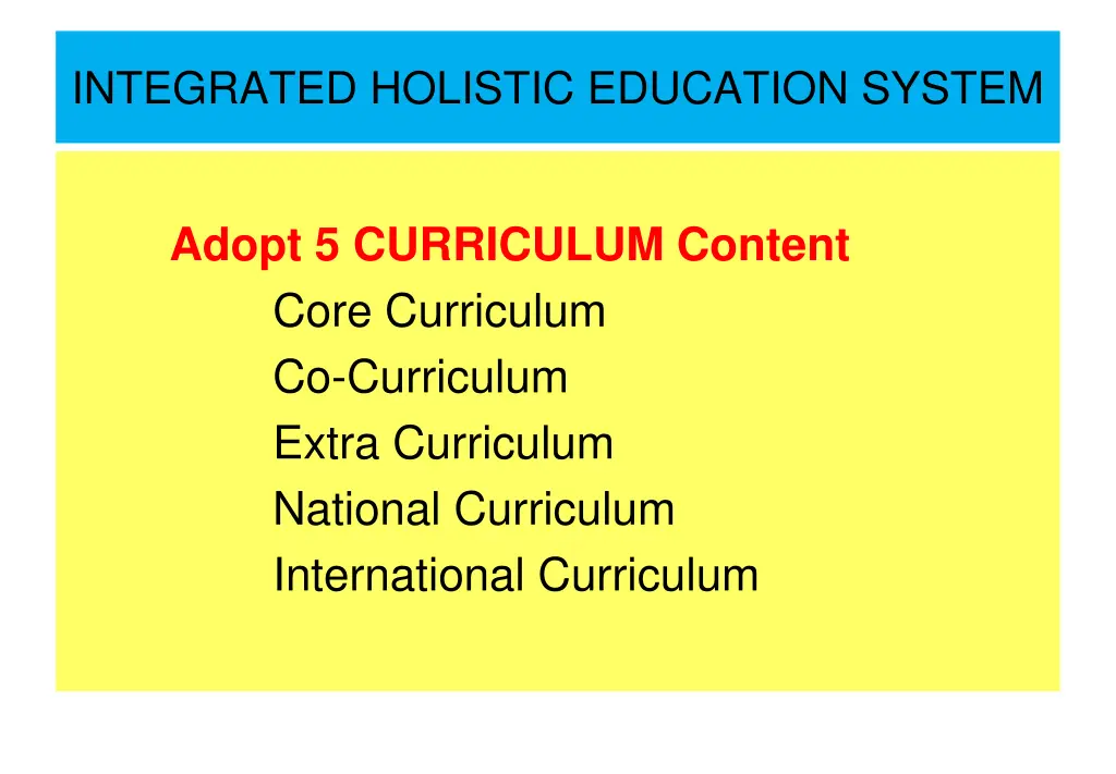 integrated holistic education system 1