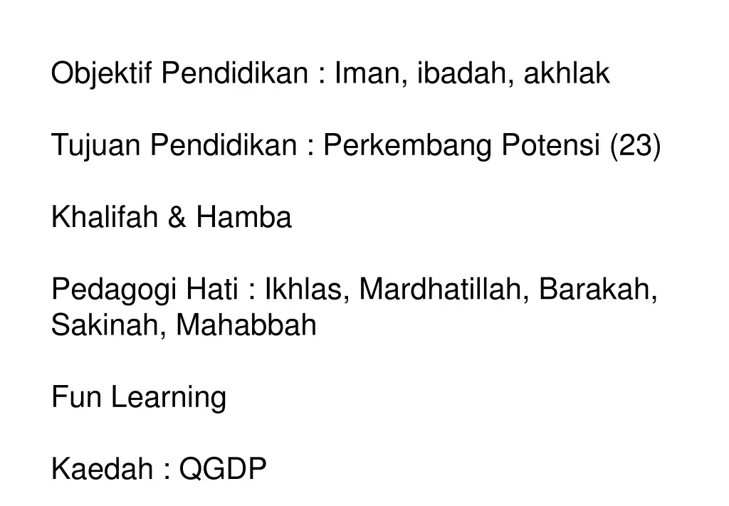 objektif pendidikan iman ibadah akhlak
