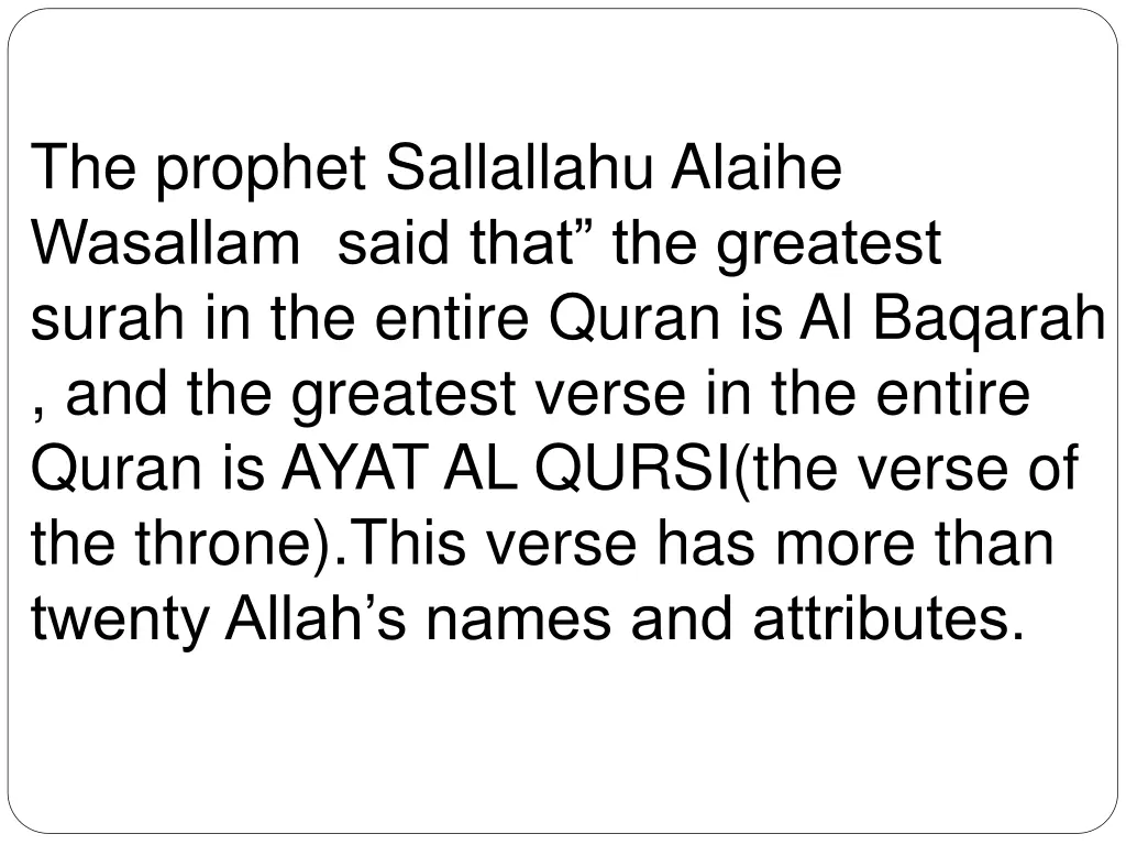 the prophet sallallahu alaihe wasallam said that