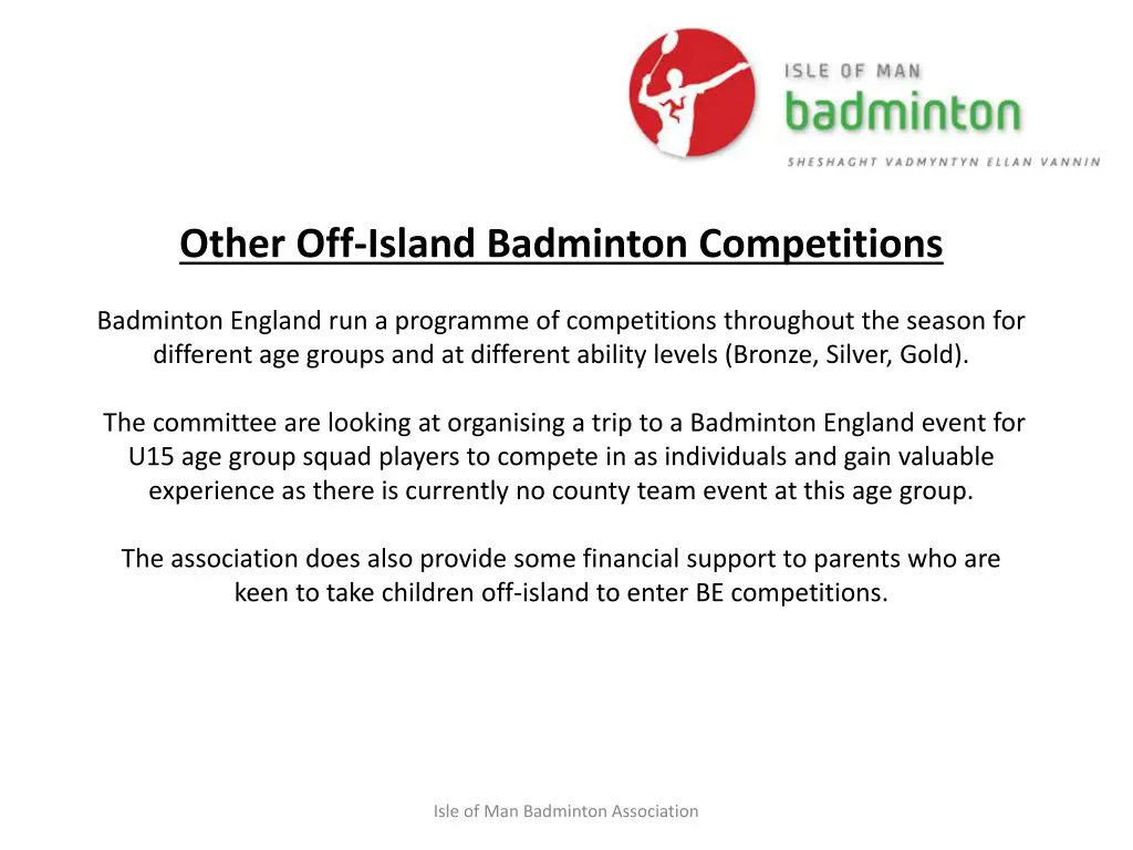 other off island badminton competitions badminton