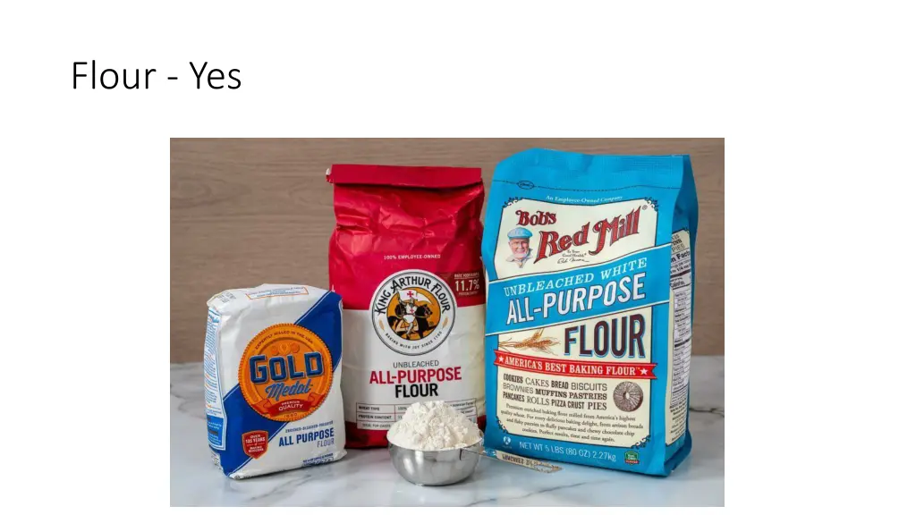 flour yes
